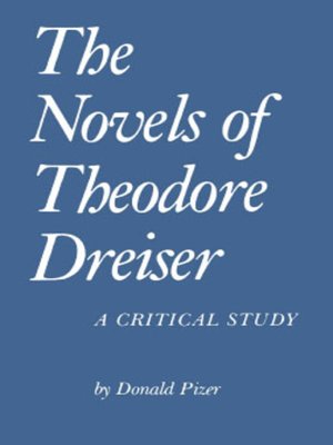 cover image of The Novels of Theodore Dreiser